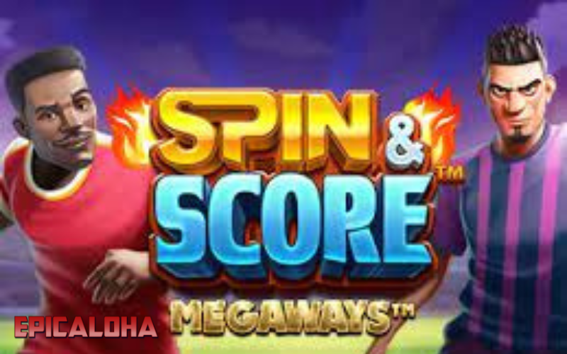 spin and score mega ways